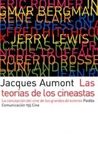 TEORIAS DE LOS CINEASTAS, LAS | 9788449315800 | AUMONT, JACQUES | Llibreria Drac - Librería de Olot | Comprar libros en catalán y castellano online