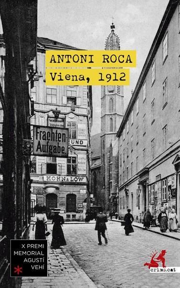 VIENA 1912 | 9788419627247 | ROCA, ANTONI | Llibreria Drac - Llibreria d'Olot | Comprar llibres en català i castellà online