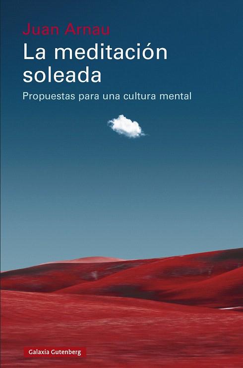 MEDITACIÓN SOLEADA, LA | 9788410107823 | ARNAU, JUAN | Llibreria Drac - Llibreria d'Olot | Comprar llibres en català i castellà online