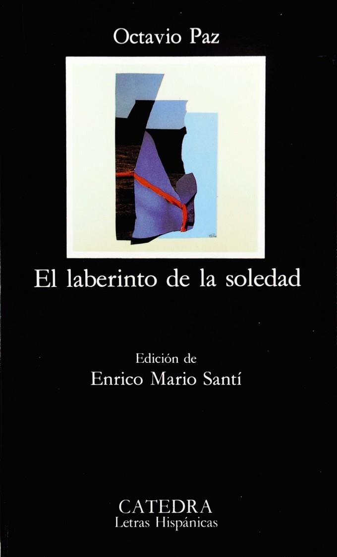 LABERINTO DE LA SOLEDAD, EL | 9788437611686 | PAZ,OCTAVIO | Llibreria Drac - Librería de Olot | Comprar libros en catalán y castellano online