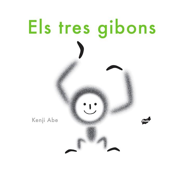 TRES GIBONS, ELS | 9788416817252 | ABE, KENJI | Llibreria Drac - Llibreria d'Olot | Comprar llibres en català i castellà online