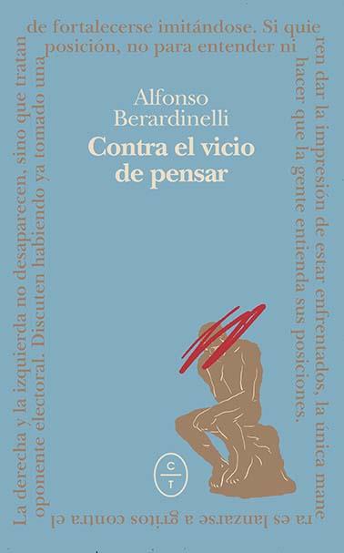 CONTRA EL VICIO DE PENSAR | 9788412349863 | BERARDINELLI, ALFONSO; COBO, SALVADOR | Llibreria Drac - Llibreria d'Olot | Comprar llibres en català i castellà online