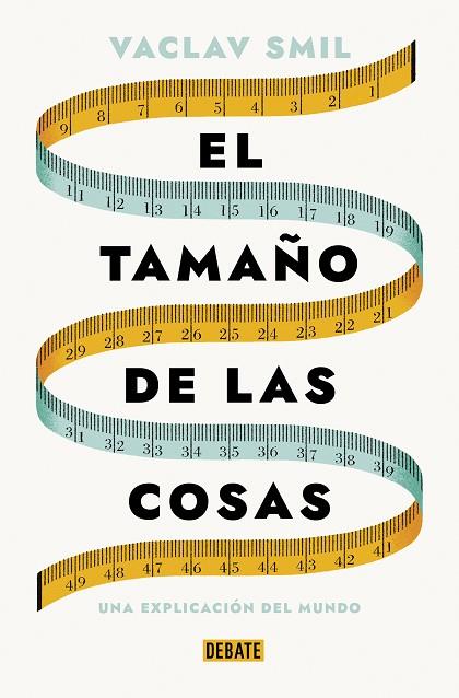 TAMAÑO DE LAS COSAS, EL | 9788419642721 | SMIL, VACLAV | Llibreria Drac - Llibreria d'Olot | Comprar llibres en català i castellà online