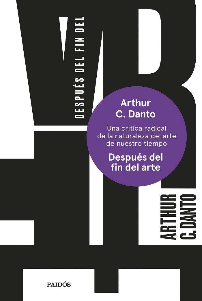 DESPUÉS DEL FIN DEL ARTE | 9788449342592 | DANTO, ARTHUR C. | Llibreria Drac - Llibreria d'Olot | Comprar llibres en català i castellà online