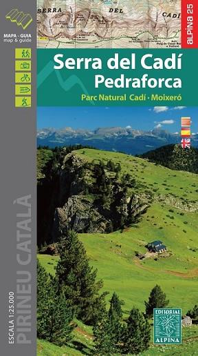 SERRA DEL CADI PEDRAFORCA. MAPA I GUIA EXCURSIONISTA 1:25000 | 9788480906494 | AA.DD. | Llibreria Drac - Librería de Olot | Comprar libros en catalán y castellano online