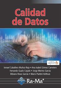 CALIDAD DE DATOS | 9788499647500 | CABALLERO, ISMAEL; GOMEZ, ANA ISABEL; Y OTROS | Llibreria Drac - Llibreria d'Olot | Comprar llibres en català i castellà online