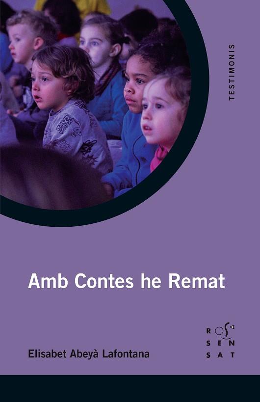 AMB CONTES HE REMAT | 9788412176414 | ABEYÀ LAFONTANA, ELISABET | Llibreria Drac - Librería de Olot | Comprar libros en catalán y castellano online