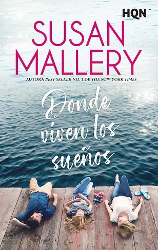 DONDE VIVEN LOS SUEÑOS | 9788411051637 | MALLERY, SUSAN | Llibreria Drac - Llibreria d'Olot | Comprar llibres en català i castellà online