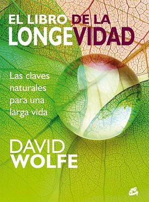 LIBRO DE LA LONGEVIDAD, EL | 9788484456087 | WOLFE, DAVID | Llibreria Drac - Llibreria d'Olot | Comprar llibres en català i castellà online