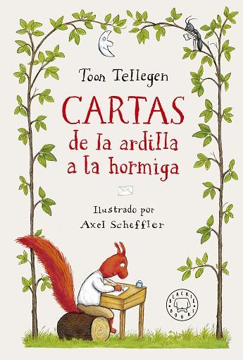 CARTAS DE LA ARDILLA A LA HORMIGA | 9788419172112 | TELLEGEN, TOON | Llibreria Drac - Llibreria d'Olot | Comprar llibres en català i castellà online