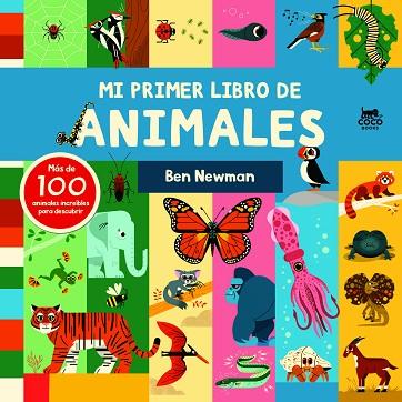 MI PRIMER LIBRO DE ANIMALES | 9788412557176 | NEWMAN, BEN | Llibreria Drac - Llibreria d'Olot | Comprar llibres en català i castellà online