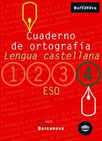 CUADERNO DE ORTOGRAFIA LENGUA CASTELLANA 4 ESO | 9788448917210 | EZQUERRA LEZCANO, FRANCISCA | Llibreria Drac - Llibreria d'Olot | Comprar llibres en català i castellà online