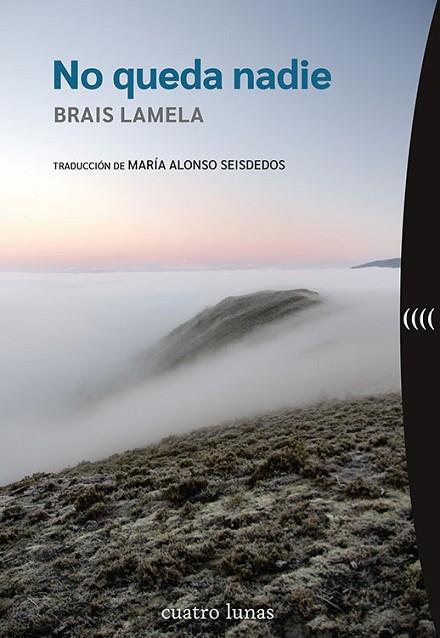 NO QUEDA NADIE | 9788419783035 | LAMELA, BRAIS | Llibreria Drac - Llibreria d'Olot | Comprar llibres en català i castellà online