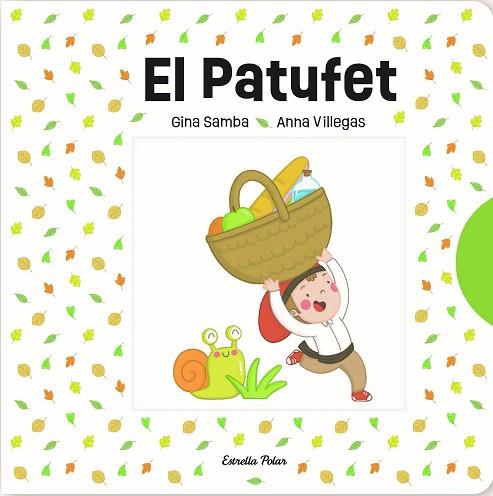 PATUFET, EL | 9788413897776 | SAMBA, GINA; VILLEGAS, ANNA | Llibreria Drac - Llibreria d'Olot | Comprar llibres en català i castellà online