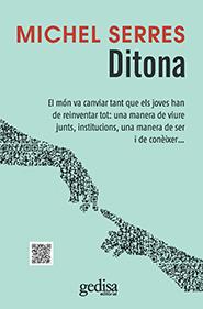 DITONA | 9788497847988 | SERRES, MICHEL | Llibreria Drac - Librería de Olot | Comprar libros en catalán y castellano online