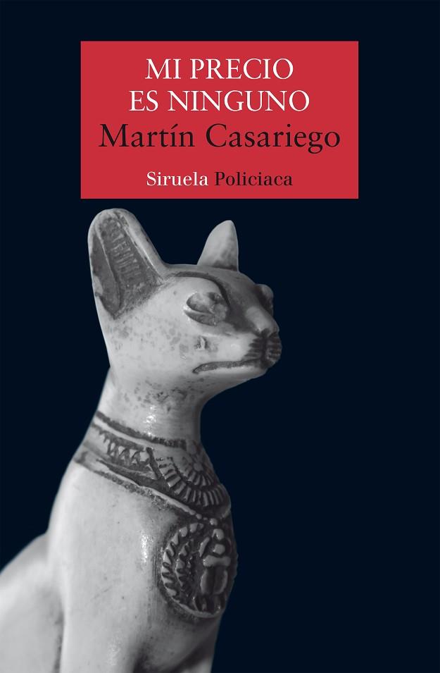 MI PRECIO ES NINGUNO | 9788418708251 | CASARIEGO, MARTÍN | Llibreria Drac - Librería de Olot | Comprar libros en catalán y castellano online