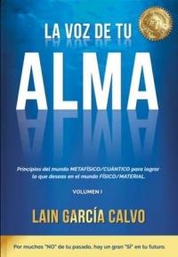 VOZ DE TU ALMA, LA | 9788461716098 | GARCÍA CALVO, LAÍN | Llibreria Drac - Llibreria d'Olot | Comprar llibres en català i castellà online