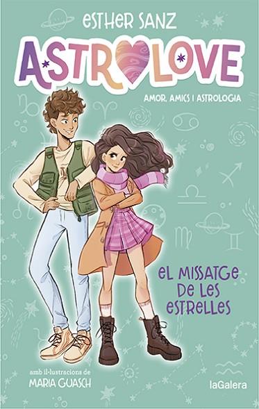 MISSATGE DE LES ESTRELLES, EL (ASTROLOVE 2) | 9788424670368 | SANZ, ESTHER; GUASCH, MARIA | Llibreria Drac - Llibreria d'Olot | Comprar llibres en català i castellà online