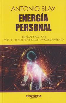 ENERGÍA PERSONAL | 9788412461824 | BLAY, ANTONIO | Llibreria Drac - Llibreria d'Olot | Comprar llibres en català i castellà online