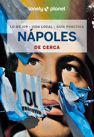 NÁPOLES DE CERCA 2024 (LONELY PLANET) | 9788408291701 | MALANDRINO, ADRIANA | Llibreria Drac - Llibreria d'Olot | Comprar llibres en català i castellà online