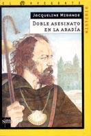 DOBLE ASESINATO EN LA ABADIA | 9788434867819 | MIRANDE, JACQUELINE | Llibreria Drac - Librería de Olot | Comprar libros en catalán y castellano online