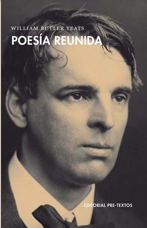 POESIA REUNIDA | 9788492913466 | YEATS, WILLIAM BUTLER | Llibreria Drac - Librería de Olot | Comprar libros en catalán y castellano online