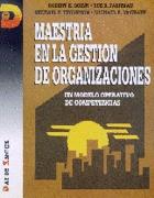 MAESTRIA EN LA GESTION DE ORGANIZACIONES, UN MODEL | 9788479781897 | QUINN, ROBERT E. | Llibreria Drac - Llibreria d'Olot | Comprar llibres en català i castellà online