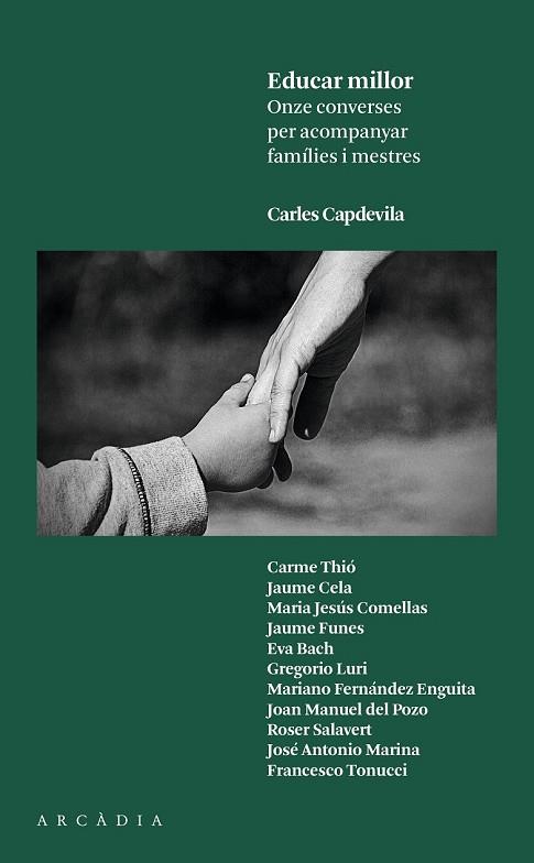 EDUCAR MILLOR | 9788494468001 | CAPDEVILA, CARLES | Llibreria Drac - Llibreria d'Olot | Comprar llibres en català i castellà online