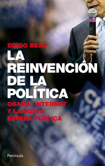 REINVENCION DE LA POLITICA, LA | 9788499420776 | BEAS, DIEGO | Llibreria Drac - Llibreria d'Olot | Comprar llibres en català i castellà online