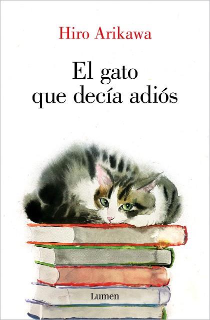 GATO QUE DECÍA ADIÓS, EL | 9788426428929 | ARIKAWA, HIRO | Llibreria Drac - Llibreria d'Olot | Comprar llibres en català i castellà online