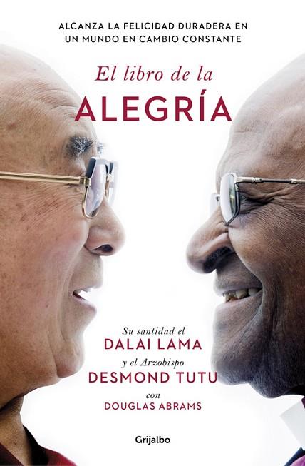 LIBRO DE LA ALEGRÍA, EL | 9788425353949 | LAMA, DALAI; TUTU, DESMOND; ABRAMS, DOUGLAS | Llibreria Drac - Librería de Olot | Comprar libros en catalán y castellano online