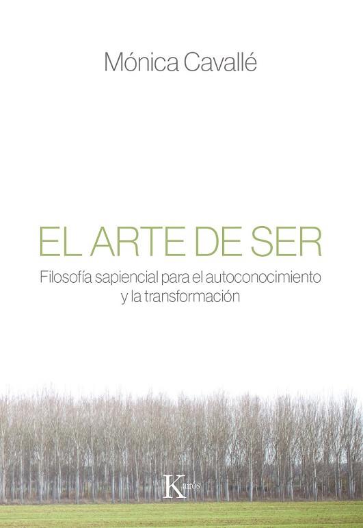 ARTE DE SER, EL (SABIDURIA PERENNE) | 9788499885810 | CAVALLÉ, MÓNICA | Llibreria Drac - Librería de Olot | Comprar libros en catalán y castellano online