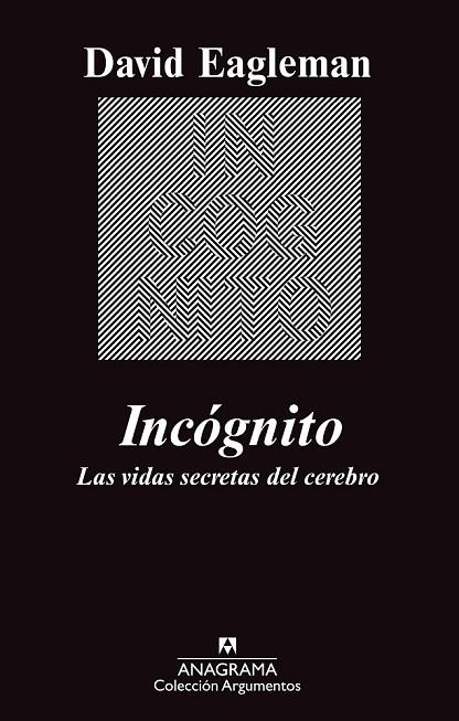 INCOGNITO | 9788433963512 | EAGLEMAN, DAVID | Llibreria Drac - Llibreria d'Olot | Comprar llibres en català i castellà online