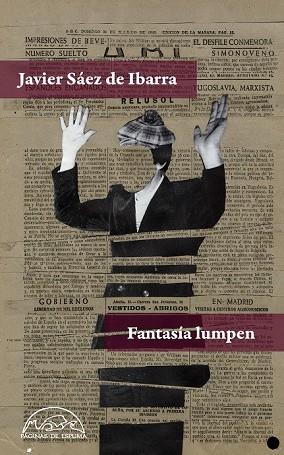 FANTASÍA LUMPEN | 9788483932148 | SÁEZ DE IBARRA, JAVIER | Llibreria Drac - Librería de Olot | Comprar libros en catalán y castellano online