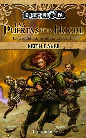 PUERTAS DE LA NOCHE, LAS Nº3/3 | 9788448036539 | BAKER, KEITH | Llibreria Drac - Librería de Olot | Comprar libros en catalán y castellano online