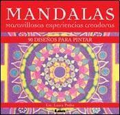 MANDALAS MARAVILLOSAS EXPERIENCIAS CREADORAS - 90 DISEÑOS PARA PINTAR | 9789876346603 | PODIO, LAURA | Llibreria Drac - Llibreria d'Olot | Comprar llibres en català i castellà online