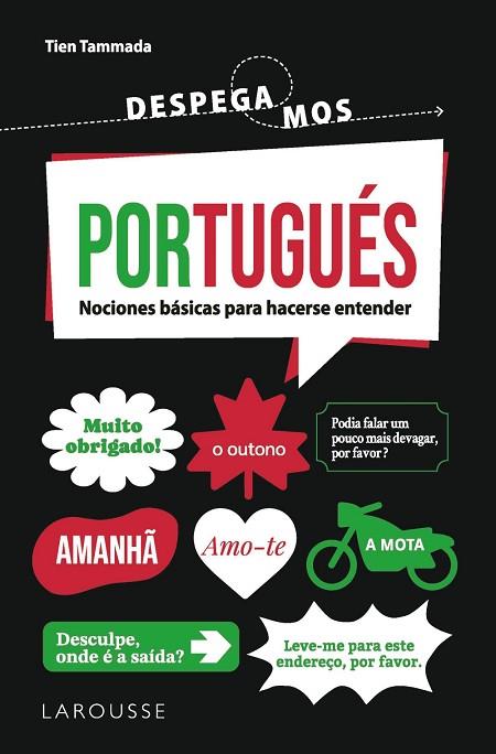 PORTUGUÉS. ¡DESPEGAMOS! | 9788410124516 | TAMMADA, TIEN | Llibreria Drac - Llibreria d'Olot | Comprar llibres en català i castellà online