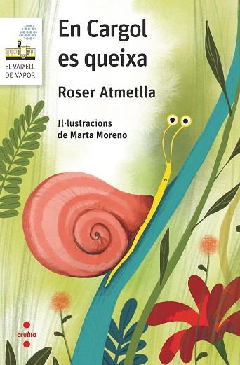 EN CARGOL ES QUEIXA | 9788466148726 | ATMETLLA, ROSER | Llibreria Drac - Llibreria d'Olot | Comprar llibres en català i castellà online