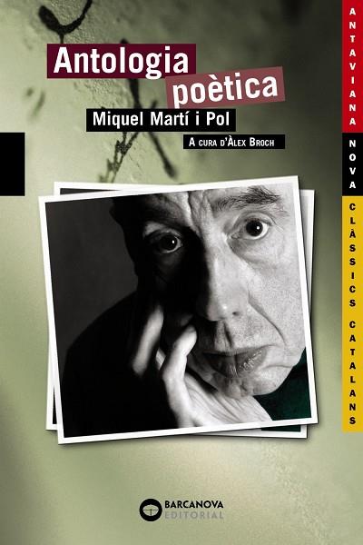 ANTOLOGIA POETICA MIQUEL MARTI I POL | 9788448920739 | MARTI I POL, MIQUEL | Llibreria Drac - Llibreria d'Olot | Comprar llibres en català i castellà online