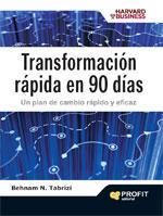 TRANSFORMACION RAPIDA EN 90 DIAS | 9788496998582 | TABRIZI, BEHNAM N. | Llibreria Drac - Librería de Olot | Comprar libros en catalán y castellano online