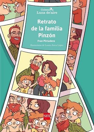 RETRATO DE LA FAMILIA PINZON (LUNA DE AIRE) POESIA | 9788467594362 | PINTADERA , FRAN | Llibreria Drac - Llibreria d'Olot | Comprar llibres en català i castellà online