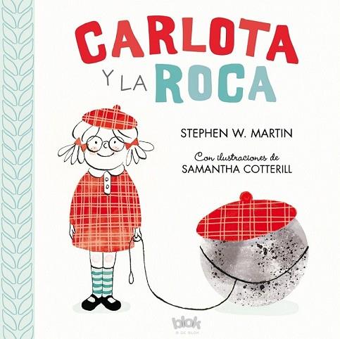 CARLOTA Y LA ROCA | 9788416712557 | MARTIN, STEPHEN W | Llibreria Drac - Librería de Olot | Comprar libros en catalán y castellano online