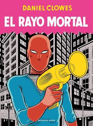 RAYO MORTAL, EL | 9788418897689 | CLOWES, DANIEL | Llibreria Drac - Llibreria d'Olot | Comprar llibres en català i castellà online