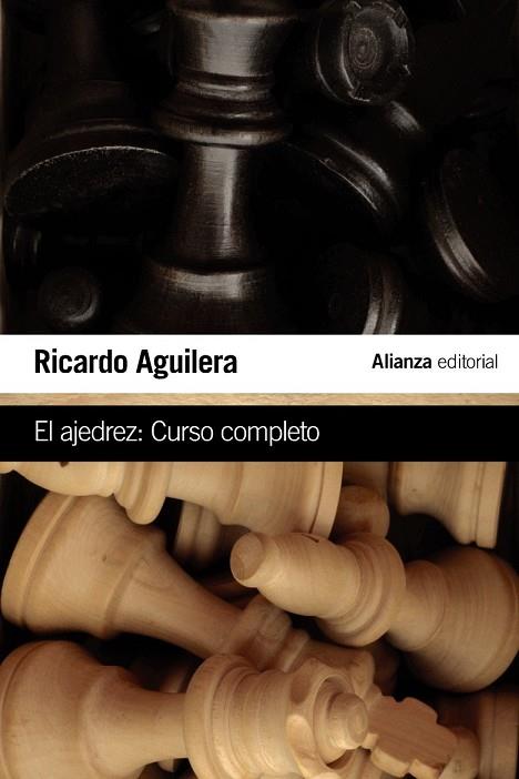 AJEDREZ, EL | 9788491041337 | AGUILERA, RICARDO | Llibreria Drac - Librería de Olot | Comprar libros en catalán y castellano online