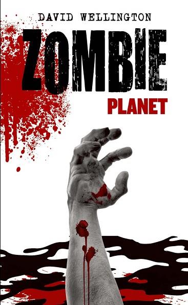 ZOMBIE PLANET | 9788448040239 | WELLINGTON, DAVID | Llibreria Drac - Llibreria d'Olot | Comprar llibres en català i castellà online