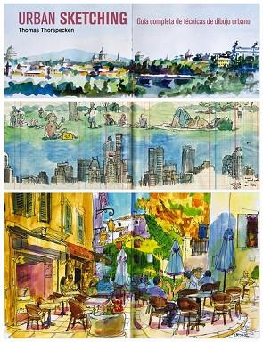 URBAN SKETCHING | 9788425227295 | THORSPECKEN, THOMAS | Llibreria Drac - Llibreria d'Olot | Comprar llibres en català i castellà online