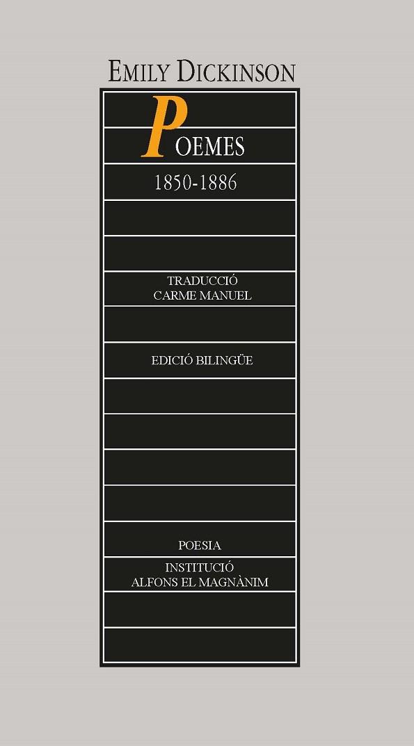 POEMES 1850-1886 | 9788478229215 | DICKINSON, EMILY | Llibreria Drac - Llibreria d'Olot | Comprar llibres en català i castellà online