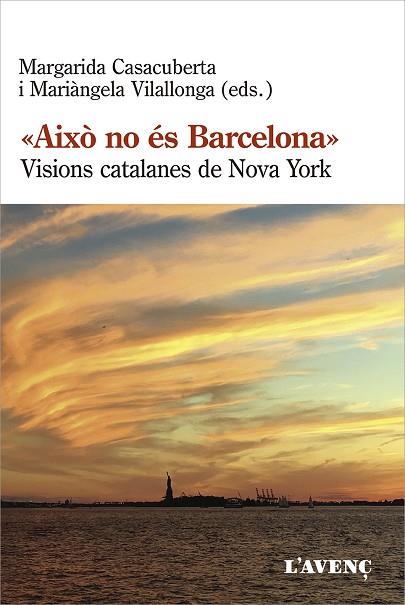 AIXÒ NO ÉS BARCELONA | 9788418680113 | CASACUBERTA, MARGARIDA | Llibreria Drac - Librería de Olot | Comprar libros en catalán y castellano online