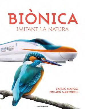 BIÒNICA. IMITANT LA NATURA | 9788490347829 | MARSAL, CARLES; MARTORELL, EDUARD | Llibreria Drac - Llibreria d'Olot | Comprar llibres en català i castellà online