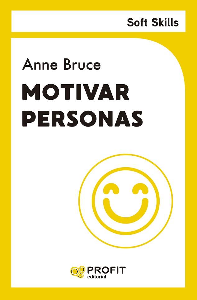 MOTIVAR PERSONAS | 9788410235090 | BRUCE, ANNE | Llibreria Drac - Llibreria d'Olot | Comprar llibres en català i castellà online